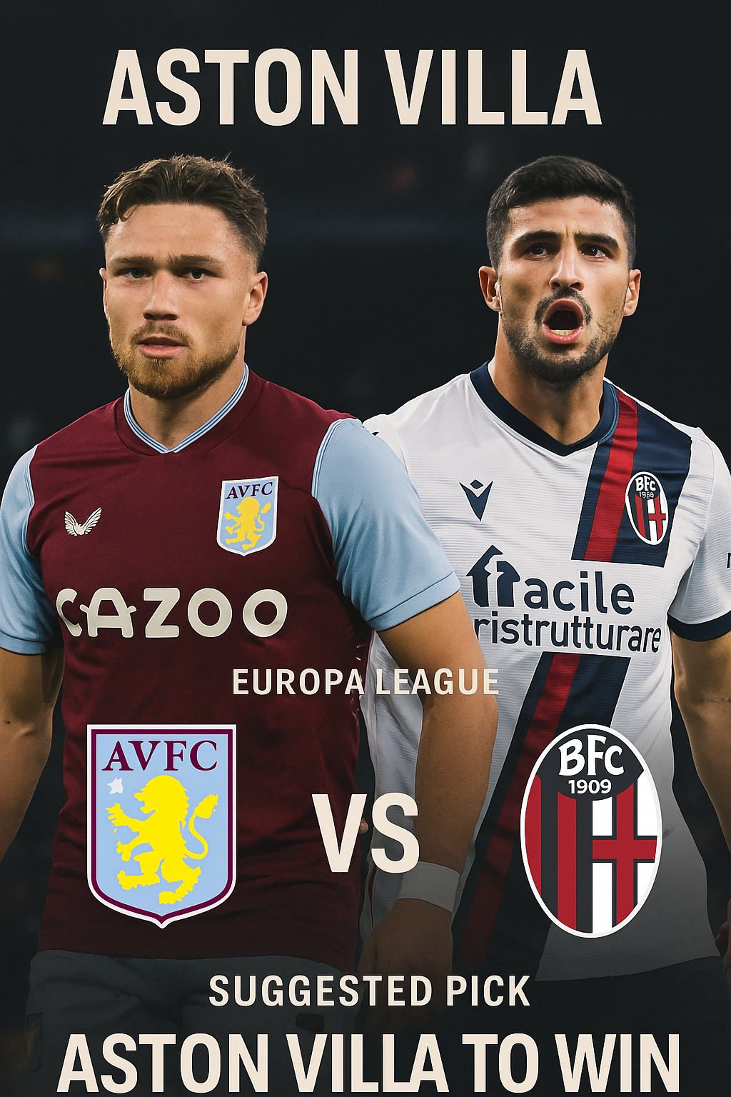 Aston Villa vs Bologna Emery’s