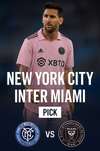 MLS New York City vs Inter Miami｜Home edge makes NYCFC the safer play
