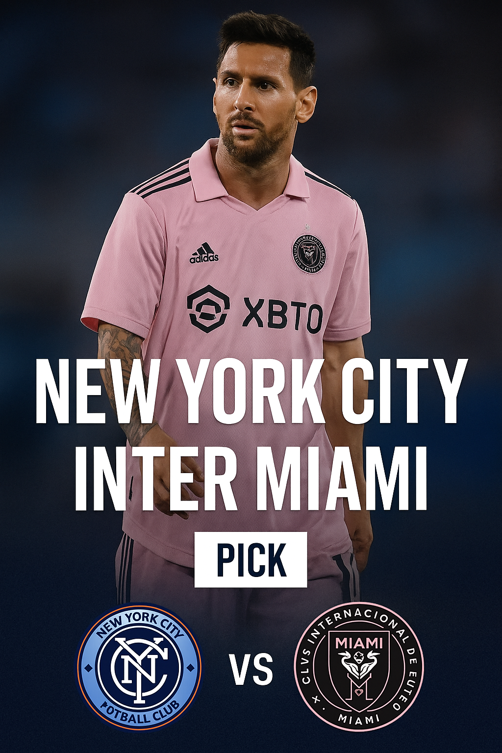 MLS New York City vs Inter Miami｜Home edge makes NYCFC the safer play