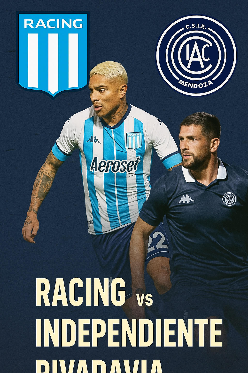 Argentina Liga Profesional Preview – Racing Club Host Independiente Rivadavia in a Tricky Home Test