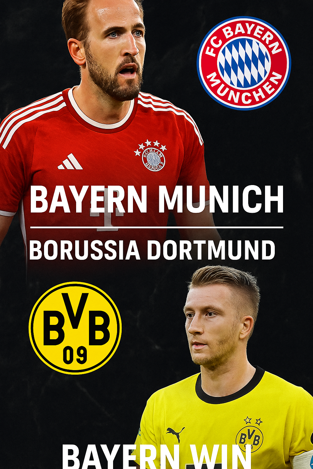 Bundesliga Expert Picks Bayern Munich vs Borussia Dortmund Top clash for the title race