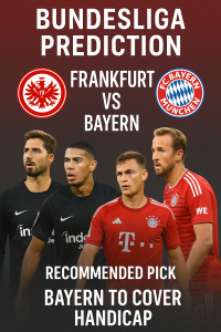 Bundesliga Prediction – Frankfurt vs Bayern Munich