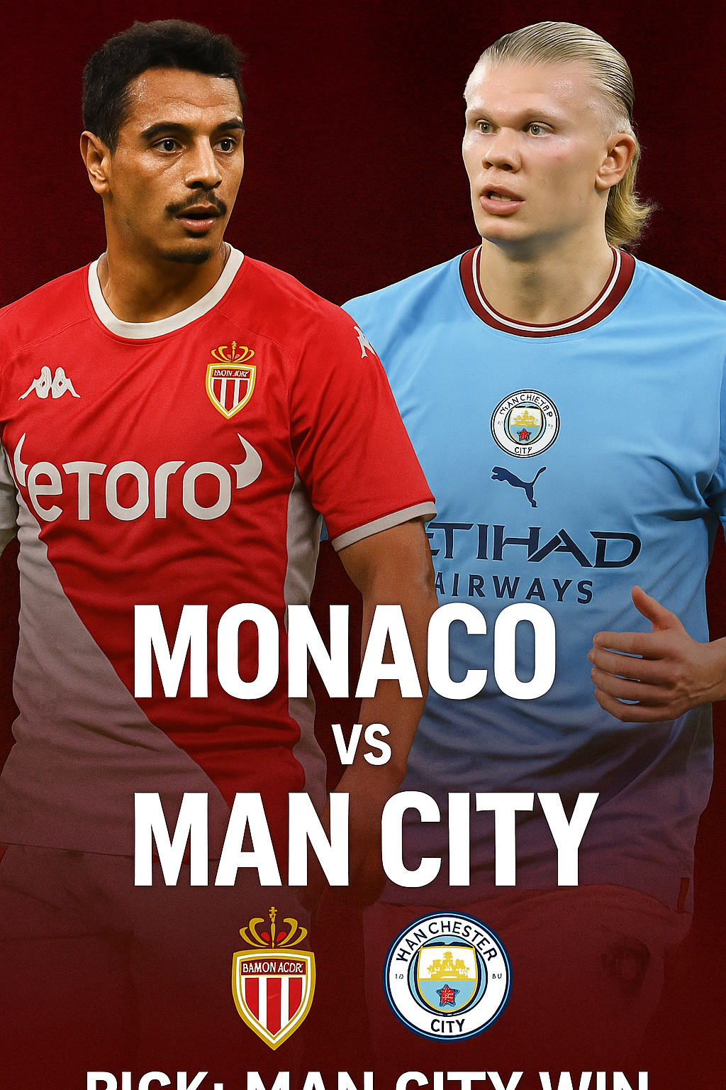 Champions League Pick Monaco vs Man City Citizens eye revenge in Louis II showdown