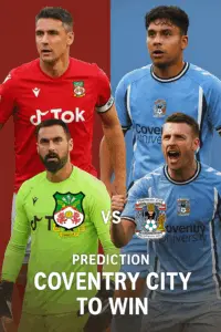 Championship Preview Wrexham vs Coventry City – League Leaders Aim to Extend Winning Run