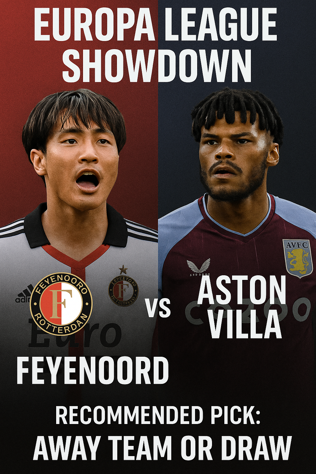 Europa League Showdown – Feyenoord vs Aston Villa English Side Favored to Stay Unbeaten