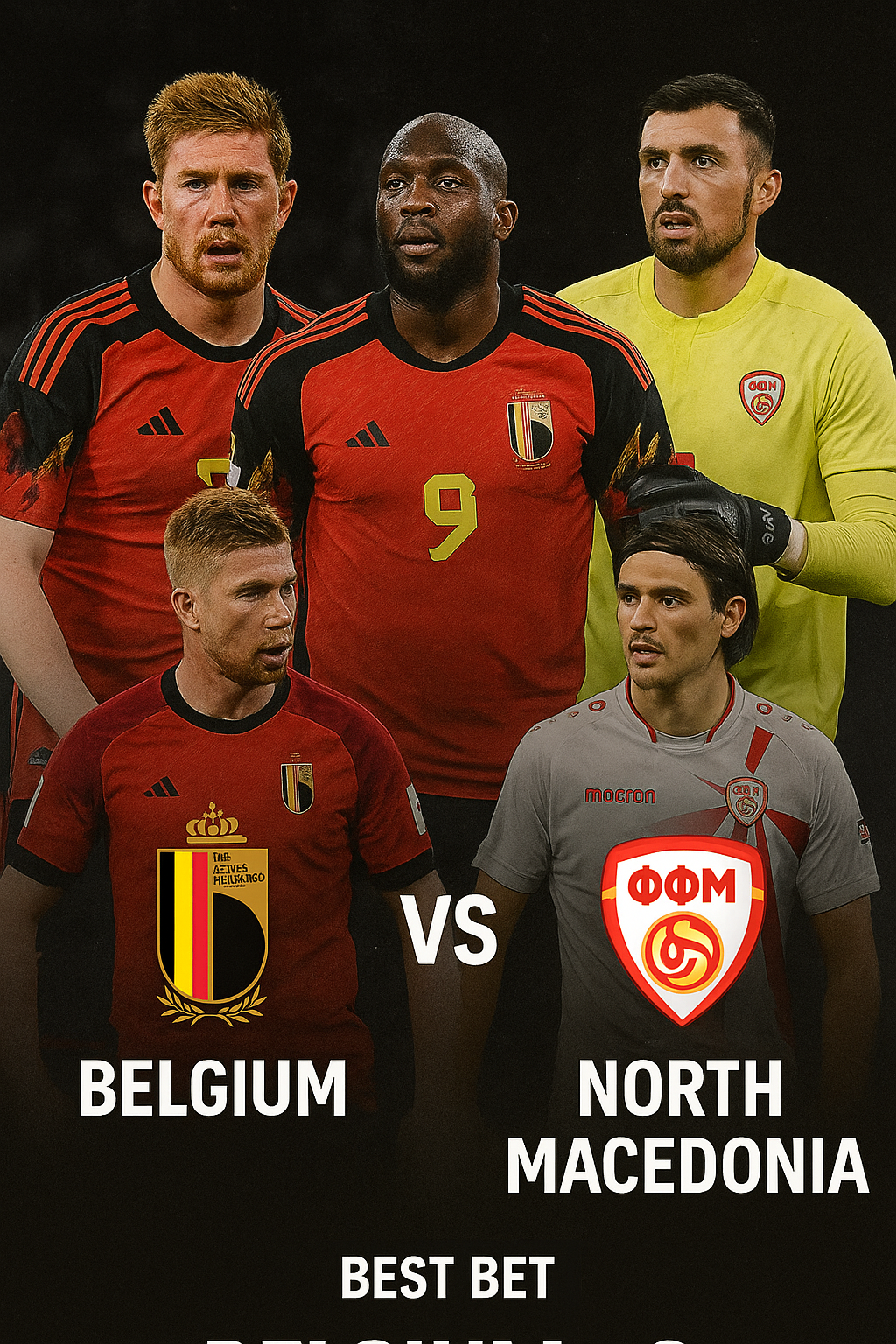 Expert Analysis – Belgium vs North Macedonia Clash Between Power and Persistence