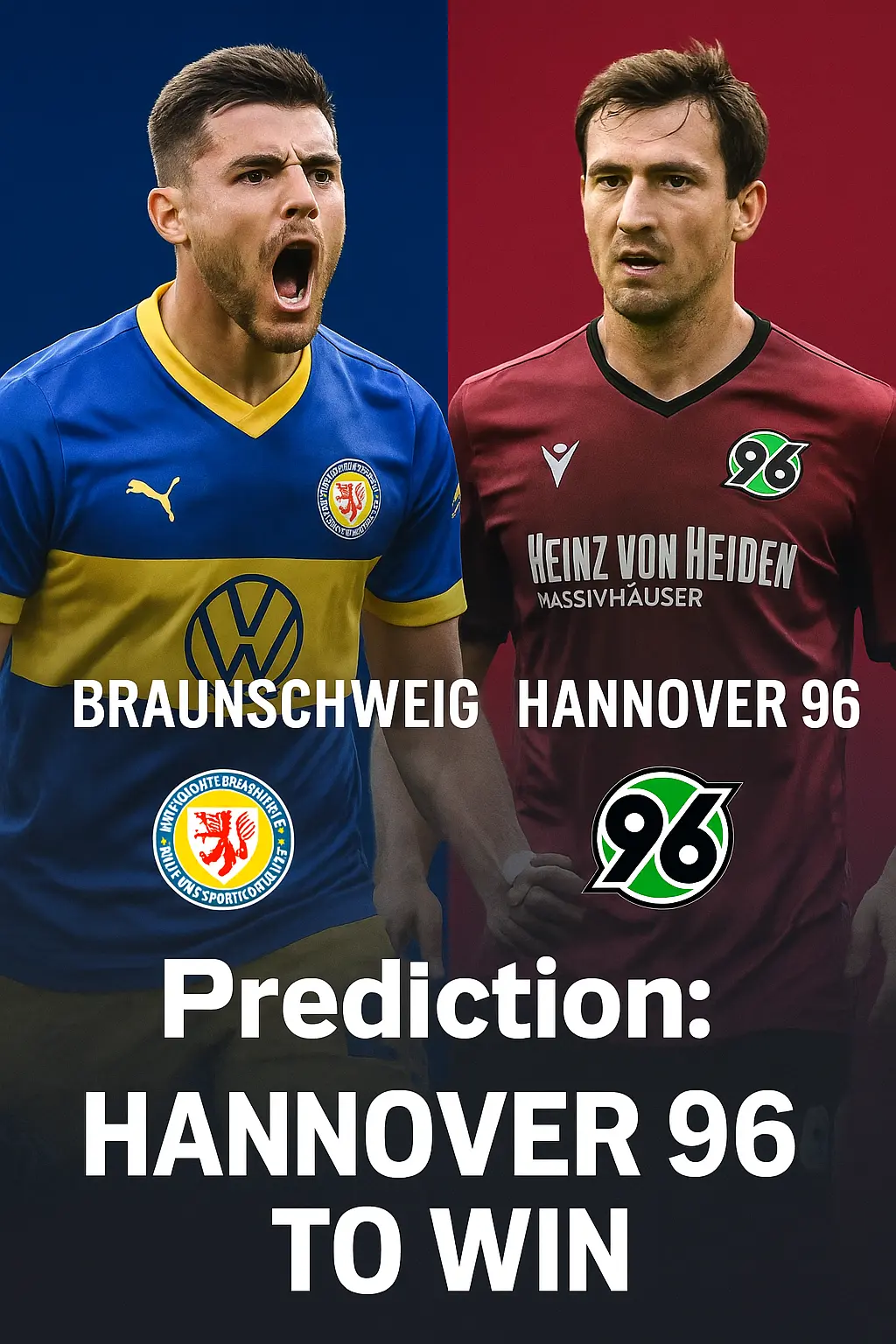 Expert Analysis – Hannover 96 Poised to Outclass Braunschweig in a Tight Bundesliga 2 Clash