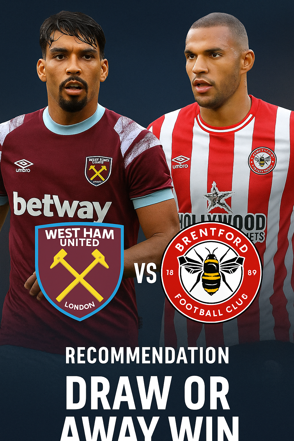 Premier League Preview – West Ham vs Brentford Struggling sides battle for momentum