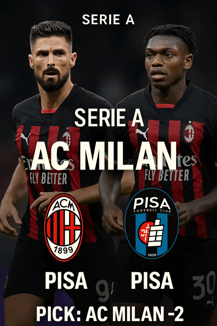 Serie A Showdown AC Milan host Pisa as Rossoneri aim to extend their dominance