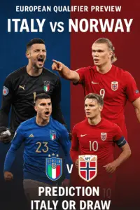 European Qualifier Preview – Italy vs Norway with the hosts fighting to protect their unbeaten run