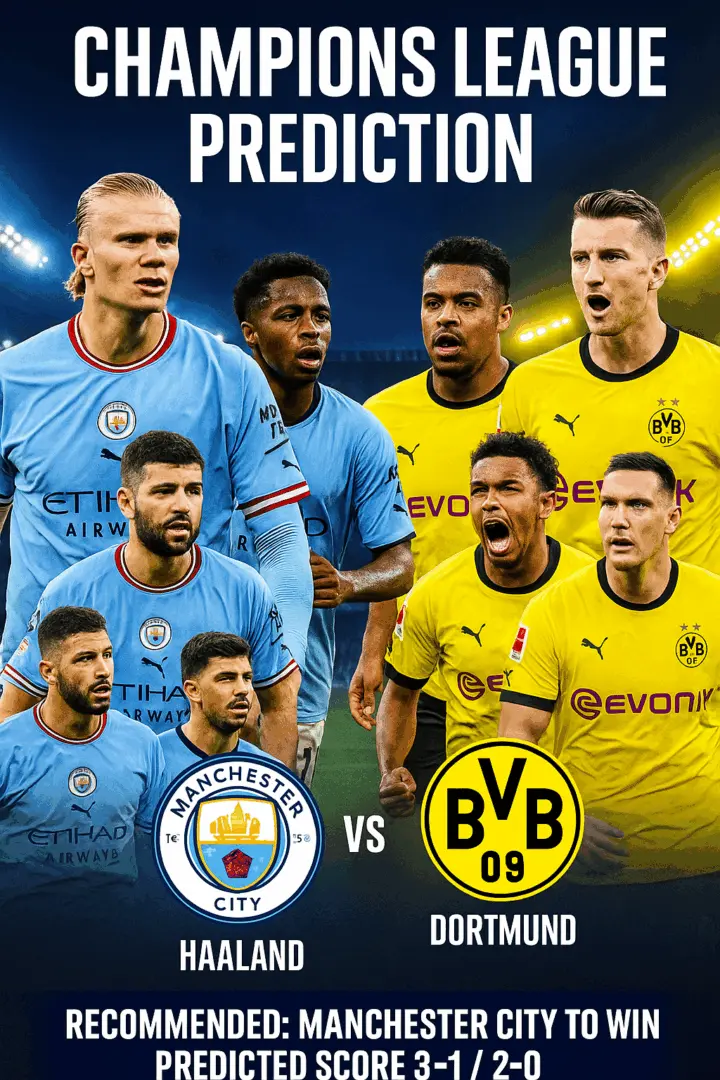 Expert Breakdown – Manchester City vs Dortmund