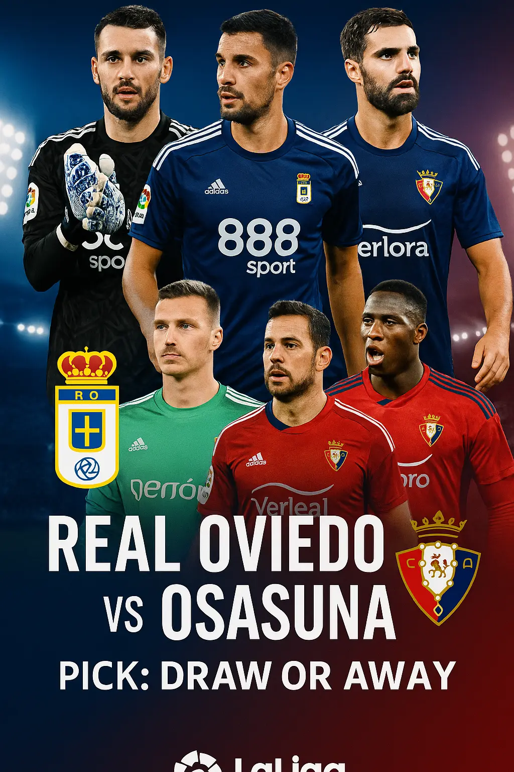 Real Oviedo vs Osasuna – A Survival Battle with No Room for Error