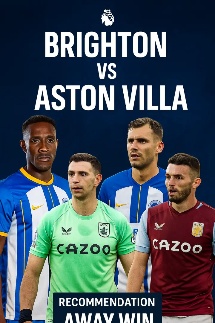 Expert Breakdown Brighton vs Aston Villa Visitors bring stronger momentum and a more complete system