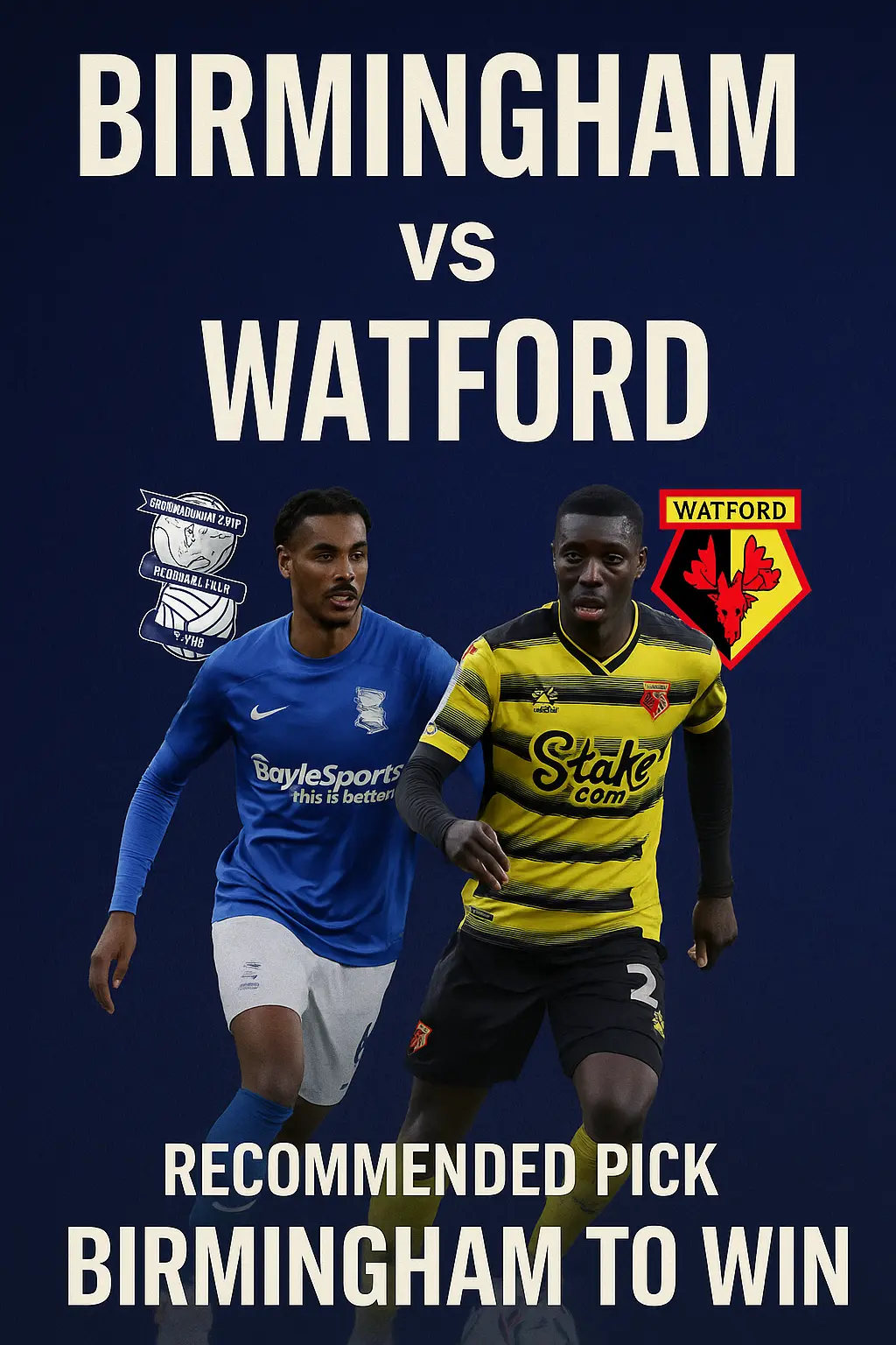 Expert Insight — Birmingham vs Watford Match Breakdown